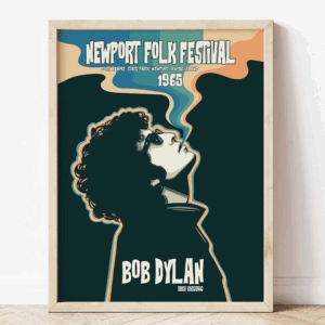 Newport Folk Festival Poster, Bob Dylan Print, Bob Dylan Poster, Bob Dylan Art, Bob Dylan Portrait